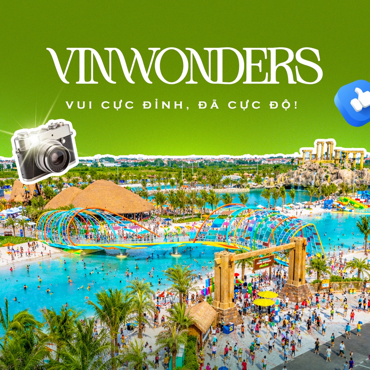 VinWonders - Vui cực đỉnh, Đã cực độ
