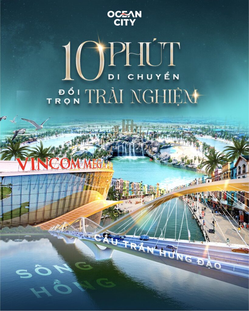 10 phút di chuyển, đổi trọn trải nghiệm