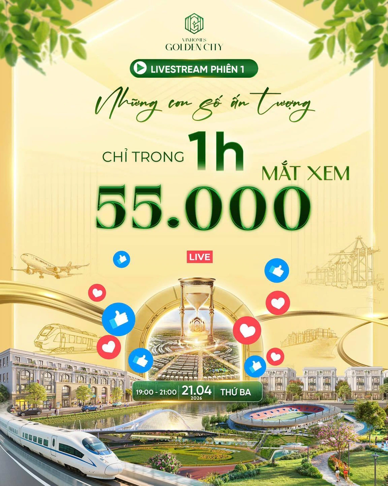 Phiên livestream của Vinhomes Golden City chỉ trong 1 giờ đã ghi nhận 55.000 lượt xem, gần 1.000 lượt bình luận quan tâm